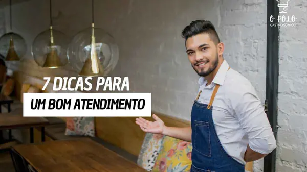 Fórmula mágica: 7 passos obrigatórios para um bom atendimento no seu restaurante