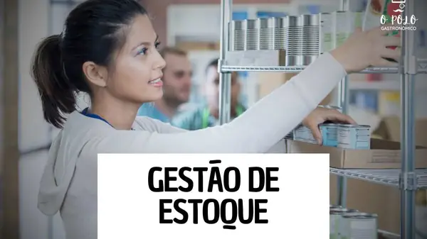 Gestão de estoque em restaurantes